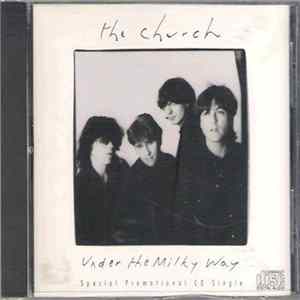 The Church - Under The Milky Way FLAC