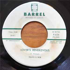 Travis & Bob - Lover's Rendezvous / Oh Yeah FLAC