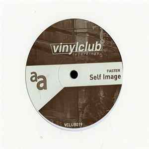 Faster - Self Image FLAC