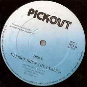 Derrick Irie & The Tamlins / Tinga Stewart - Drive / Telling You FLAC