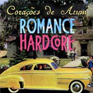 Corações De Atum - Romance Hardcore FLAC