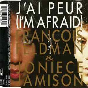 François Feldman & Joniece Jamison - J'Ai Peur (I'm Afraid) FLAC