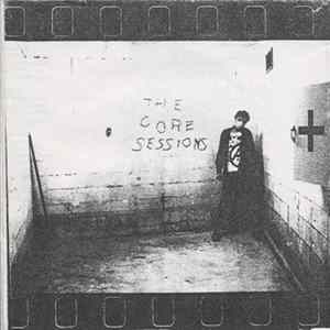 Various - The Core Sessions FLAC