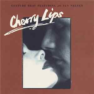 Culture Beat Featuring Jo Van Nelsen - Cherry Lips FLAC