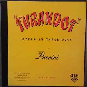 Puccini - "Turandot" - Opera In Three Acts FLAC