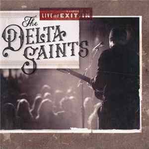 The Delta Saints - Live At Exit/In FLAC