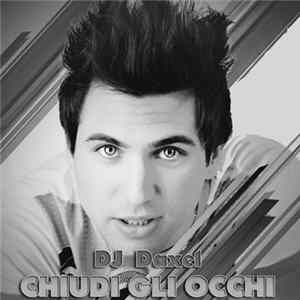 DJ Daxel - Chiudi Gli Occhi FLAC