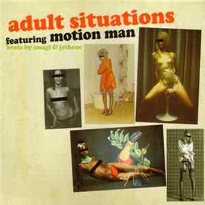 Adult Situations Featuring Motion Man - Adult Situations FLAC