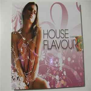 Various - House Flavours Chapter 4 FLAC