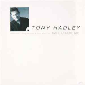 Tony Hadley - Will U Take Me FLAC