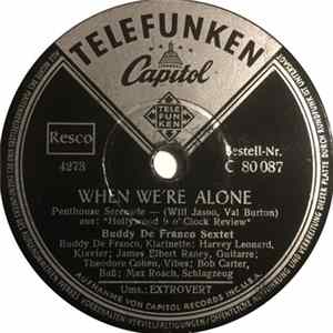 Buddy De Franco Sextet - When We're Alone / Extrovert FLAC
