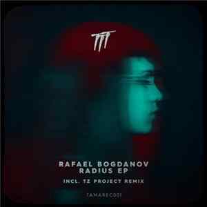 Rafael Bogdanov - Radius EP FLAC