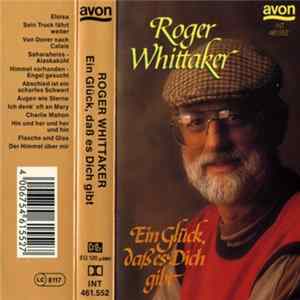 Roger Whittaker - Ein Glück, Daß Es Dich Gibt FLAC