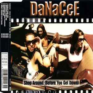 DaNaCeE - Shop Around (Before You Get Down) FLAC