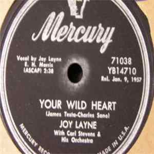 Joy Layne With Carl Stevens & His Orchestra - Your Wild Heart FLAC