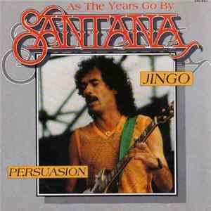 Santana - As The Years Go By FLAC