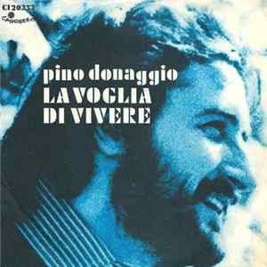 Pino Donaggio - La Voglia Di Vivere FLAC