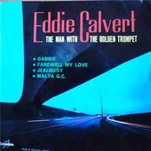 Eddie Calvert - Gabbie FLAC