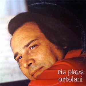 Riz Ortolani - Riz Plays Ortolani FLAC