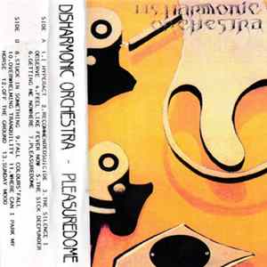 Disharmonic Orchestra - Pleasuredome FLAC