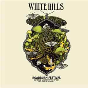 White Hills - Live At Roadburn 2011 FLAC