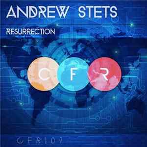 Andrew StetS - Resurrection FLAC