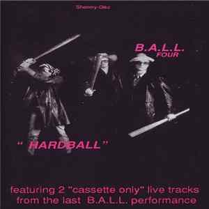 B.A.L.L. - B.A.L.L. Four ..." Hardball" FLAC