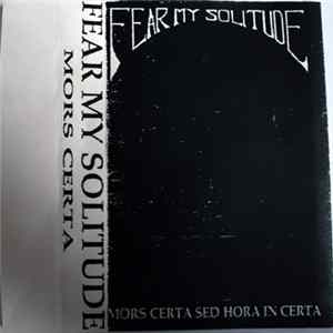 Fear My Solitude - Mors Certa FLAC