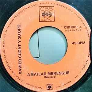 Xavier Cugat And His Orchestra - A Bailar Merengue FLAC