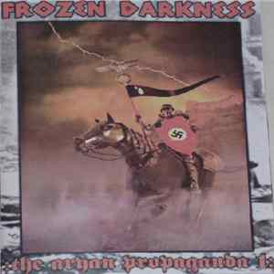 Various - Frozen Darkness: The Aryan Propaganda Volume 1 FLAC