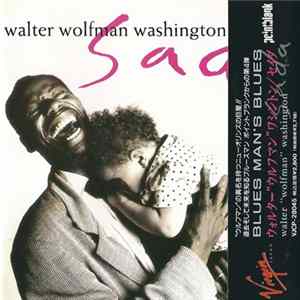 Walter Wolfman Washington - Sada FLAC