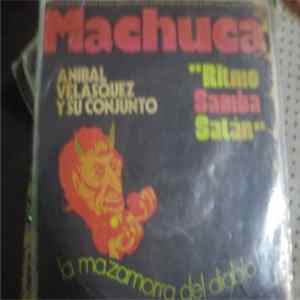 Aníbal Velásquez Y Su Conjunto - Me Quedo Sin Dientes / La Mazamorra Del Diablo FLAC