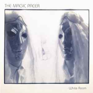 The Magic Pacer - White Room FLAC