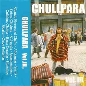 Chullpara - Vol. III. FLAC