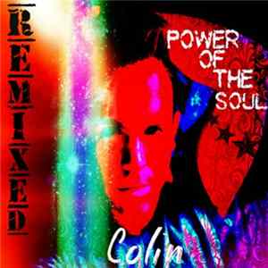 Colin - Power Of The Soul (Remixed) FLAC