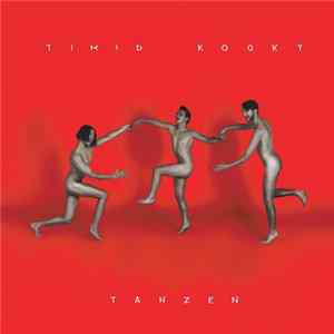 Timid Kooky - Tanzen FLAC