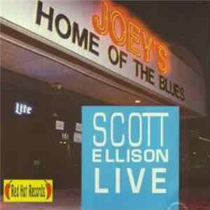 Scott Ellison - Live At Joey's FLAC