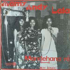 Mamy Andy Lala - Mandehana Re... / Hoy Ianao FLAC