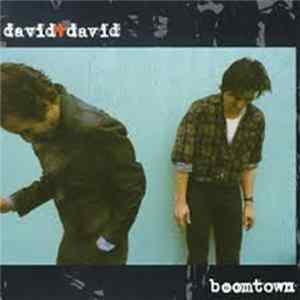 David + David - Boomtown FLAC