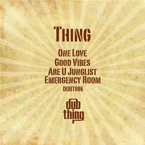 Thing - One Love EP FLAC