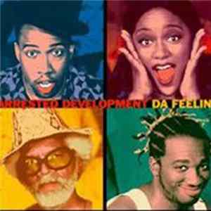 Arrested Development - Da Feelin' FLAC