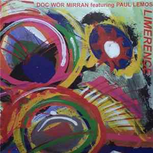 Doc Wör Mirran featuring Paul Lemos - Limerence FLAC