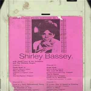 Shirley Bassey With Geoff Love & His Orchestra And The Williams Singers - Shirley Bassey FLAC