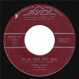 Robert Cogoi - Je Me Sens Très Seul / Te Souviens-Tu De Notre Amour FLAC