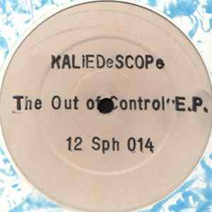 Kaliedescope - The Out Of Control E.P. FLAC
