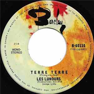 Les Lunours - Terre Terre / Nous Sommes Bi Bi Ba Ba Boum Boum FLAC