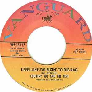 Country Joe And The Fish - I-Feel-Like-I'm-Fixin'-To-Die-Rag FLAC