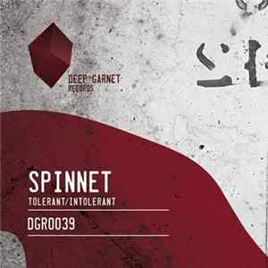 Spinnet - Tolerant / Intolerant FLAC