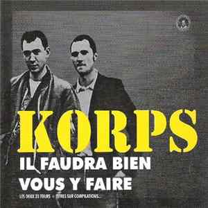 Skinkorps - Il Faudra Bien Vous Y Faire FLAC