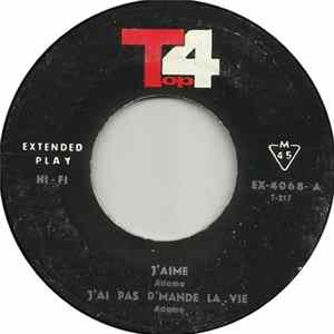 Adamo / Enrico Macias - J'aime / J'ai Pas D'mandé La Vie / Comme Toujours / La Part Du Pauvre FLAC
